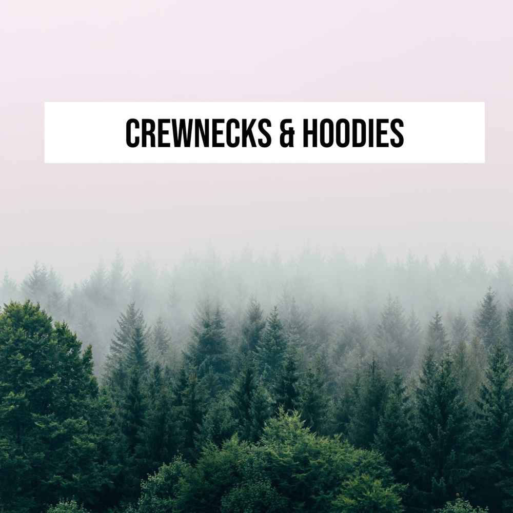 Crewnecks & Hoodies ➡️➡️➡️
